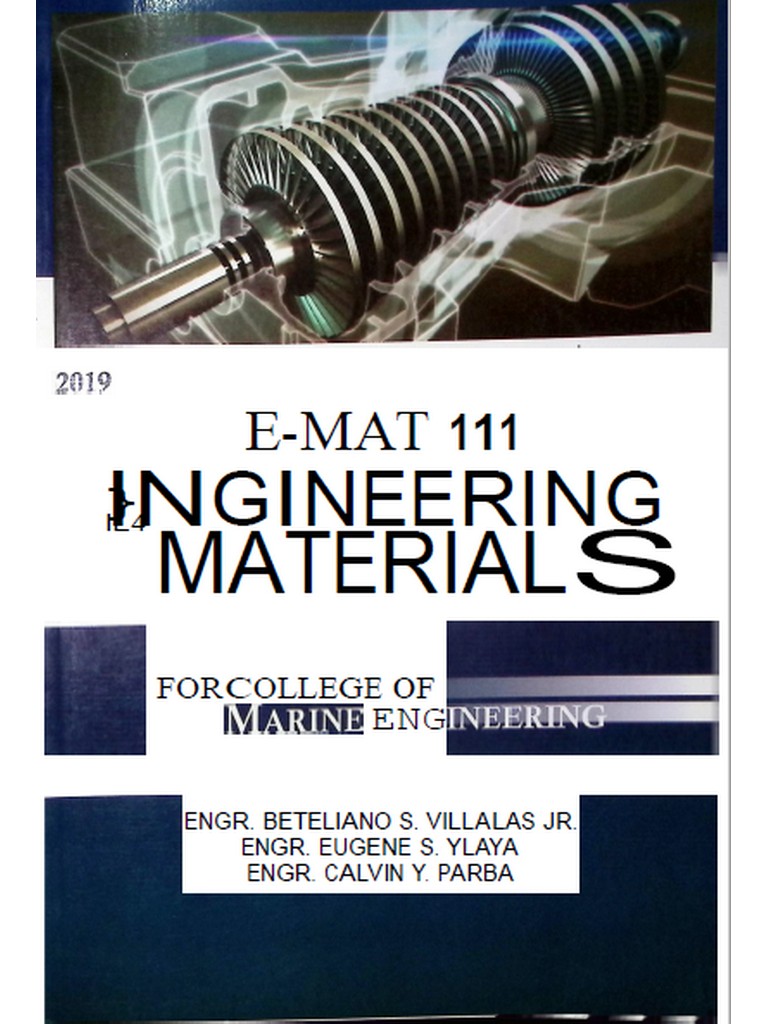 E-MAT 111 Engineering Materials for College of Marine Engineering by Villalas at. at 2019